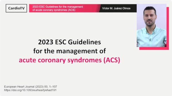La SEC te lleva a ESC23 · 2023 ESC Guidelines for the management of Acute Coronary Syndromes (I)